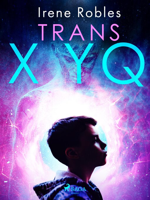 Title details for Trans XYQ by Irene Robles - Available